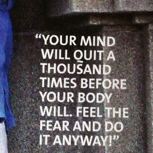 your mind will quit